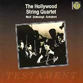 The Hollywood String Quartet - Wolf, Dohnanyi, Schubert