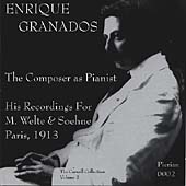 Enrique Granados - The Composer as Pianist