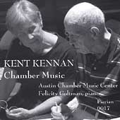 Kennan: Chamber Music / Austin Chamber Music Center