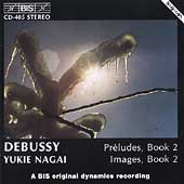 Debussy: Preludes Book II, Images Book II / Yukie Nagai