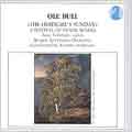Bull: Violin Solo Works / Tellefsen, Andersen, Bergen SO
