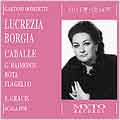 Donizetti: Lucrezia Borgia / Gracis, Caballe, Raimondi