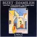 Bizet: Djamileh / Gardelli, Popp, Bonisolli, Lafont