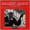 Schoenberg: Violin Concerto;  Prokofiev: Symphony no 5