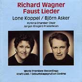 Wagner: Faust Lieder / Lone Koppel, Bjoern Asker