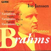 Brahms: Variations Op 9, Op 24, Op 35 / Ivo Janssen