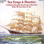 Sea Song & Shanties - Traditional English Sea...