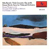 Bartok: Viola Concerto;  Bloch: Suite / Thompson, Freeman