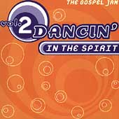 Dancin' In The Spirit Volume 2...