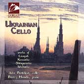 Ukrainian Cello - Works of Lisogub et al / Pantelyat, Manelis