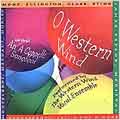 O Western Wind / Western Wind Vocal Ensemble