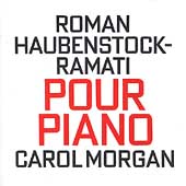 Haubenstock-Ramati: Pour Piano / Carol Morgan