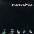 Biledegradable