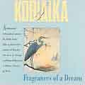 Fragrances of a Dream - Kobailka
