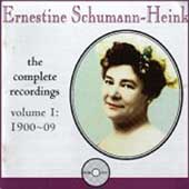 Ernestine Schumann-Heink - Complete Recordings Vol 1 1900-09