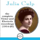Julia Culp - Complete Victor & Electrola Recodings 1914-26