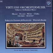 Virtuoso Orchestral Music - Mozart, Rossini, Smetana, et al