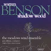 Benson: Shadow Wood / Delaney, Dupuy, Meadows Wind Ensemble