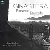 Ginastera: Panambi, Estancia / Gisele Ben-Dor, London SO