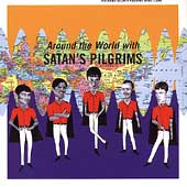 Around The World With Satan's Pilgrims