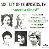 Society of Composers, Inc. - America Sings! - Thome, et al