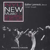 Expanding Horizons / Esther Lamneck, NYU New Music Ensemble