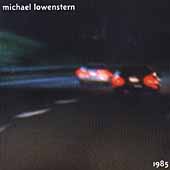 Lowenstern: 1985 - Chamber Music / Kitzke, Thompson, et al