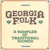 Georgia Folk: A Sampler Of Traditional Sounds