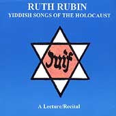 Yiddish Songs Of The Holocaust: A Lecture/Recital