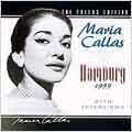 Maria Callas - Hamburg 1959 / Rescigno, Norddeutschen RSO