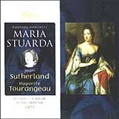 Donizetti: Maria Stuarda / Sutherland, Tourangeau, et al