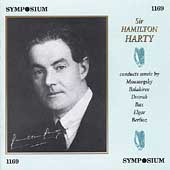 Sir Hamilton Harty conducts Mussorksy, Balakirev, et al