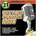 1950's Rock N Roll En Espanol