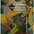 Webern: Complete works for String Quartet, Piano Quintet