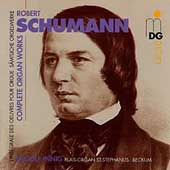 Schumann: Complete Organ Works / Rudolf Innig