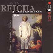 Reicha: 24 Trios pour Trois Cors / Deutsche Naturhorn