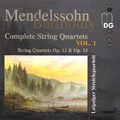 Mendelssohn: Complete String Quartets Vol 1 /Leipzig Quartet