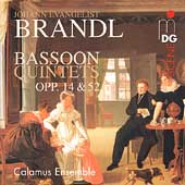 SCENE  Brandl: Bassoon Quintets Op 14 & 52 /Calamus Ensemble