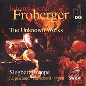 Froberger - The Unknown Works / Siegbert Rampe