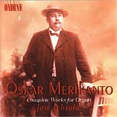 Merikanto: Complete Works for Organ / Jan Lehtola