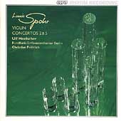 Spohr: Violin Concertos 2 & 5 / Ulf Hoelscher(vn), Christian Frohlich(cond), Berlin Radio Symphony Orchestra, etc