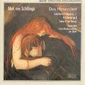 Schillings: Das Hexenlied, etc / Jan Stulen, Martha Moedl