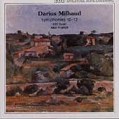 Milhaud: Symphonies 10-12 / Alun Francis, RSO Basel