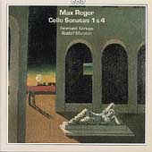 Reger: Cello Sonatas 1 & 4 / Reimund Korupp, Rudolf Meister