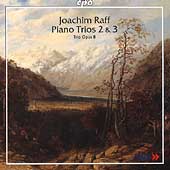 Raff: Piano Trios no 2 & 3 / Trio Opus 8