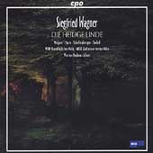 S. Wagner: Die Heilige Linde / Albert, Wegner, et al