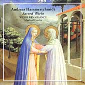 Hammerschmidt: Sacred Works / Cordes, Weser-Renaissance