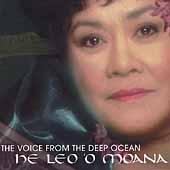 He Leo `O Moana - The Voice From...
