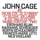 NOW  Cage: Music for Five