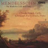 メンデルスゾーン: チェロとピアノのための作品